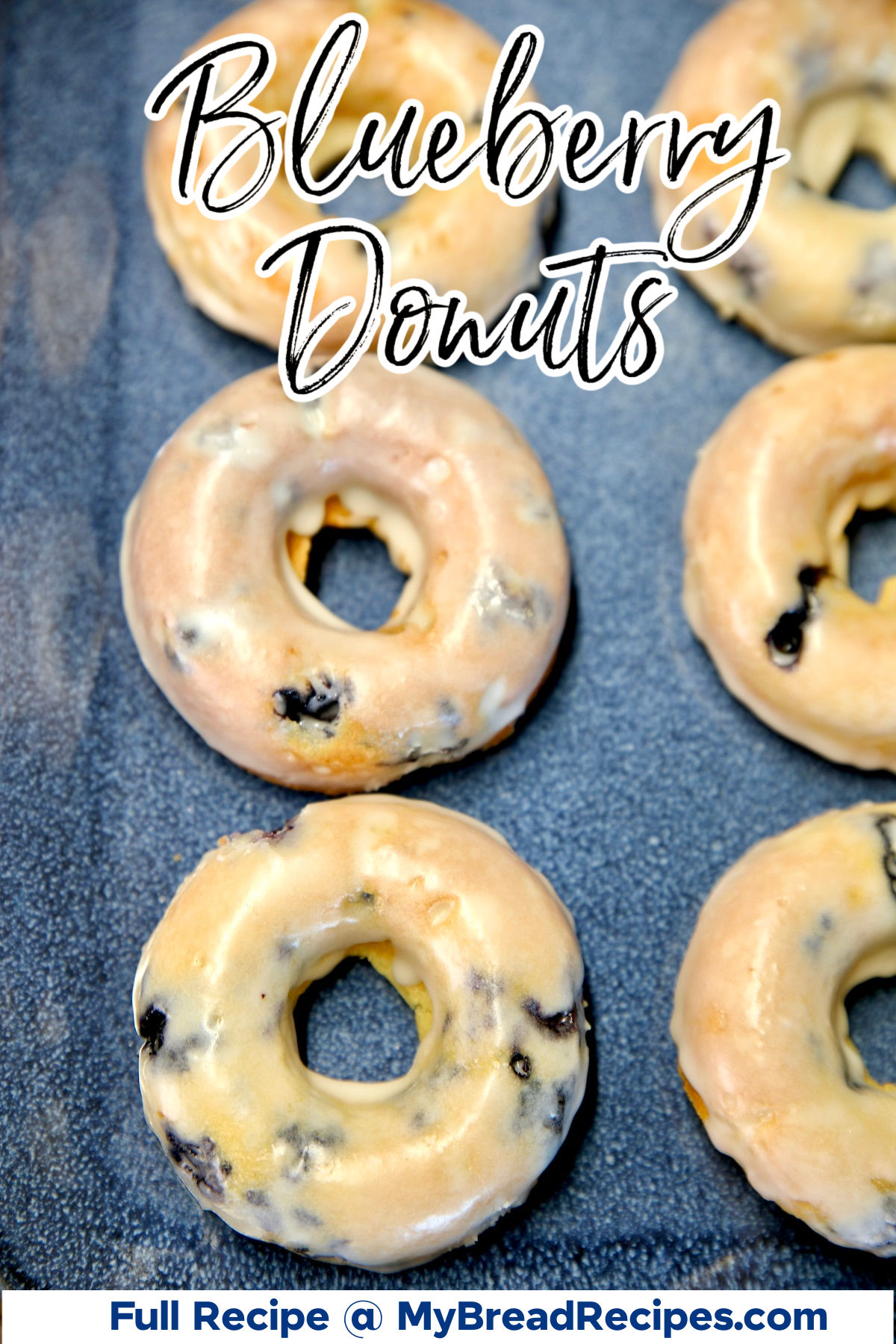 Blueberry donuts on a blue platter- text overlay.