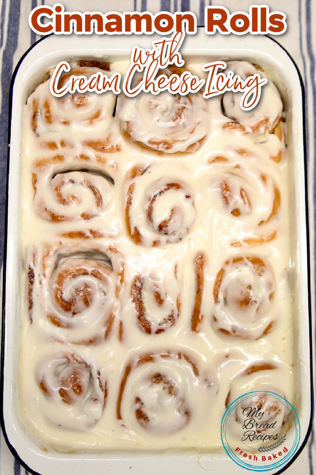 Pan of cinnamon rolls with cream cheese icing.